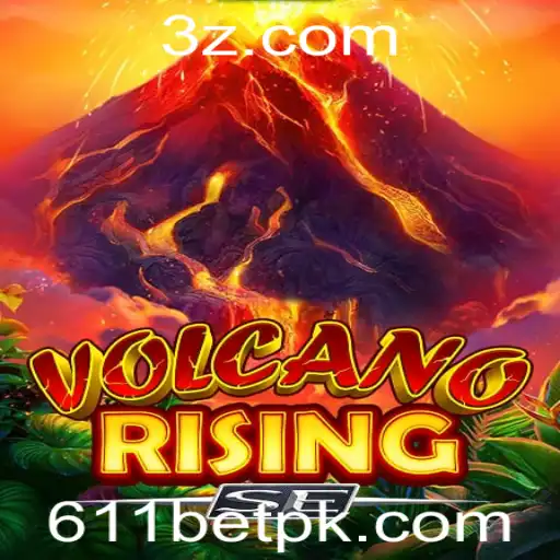 VolcanoRisingSE: A Nova Sensação do Mundo dos Jogos com 611bet